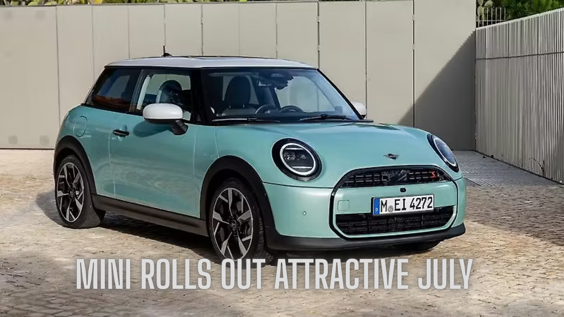 MINI Rolls Out Attractive July