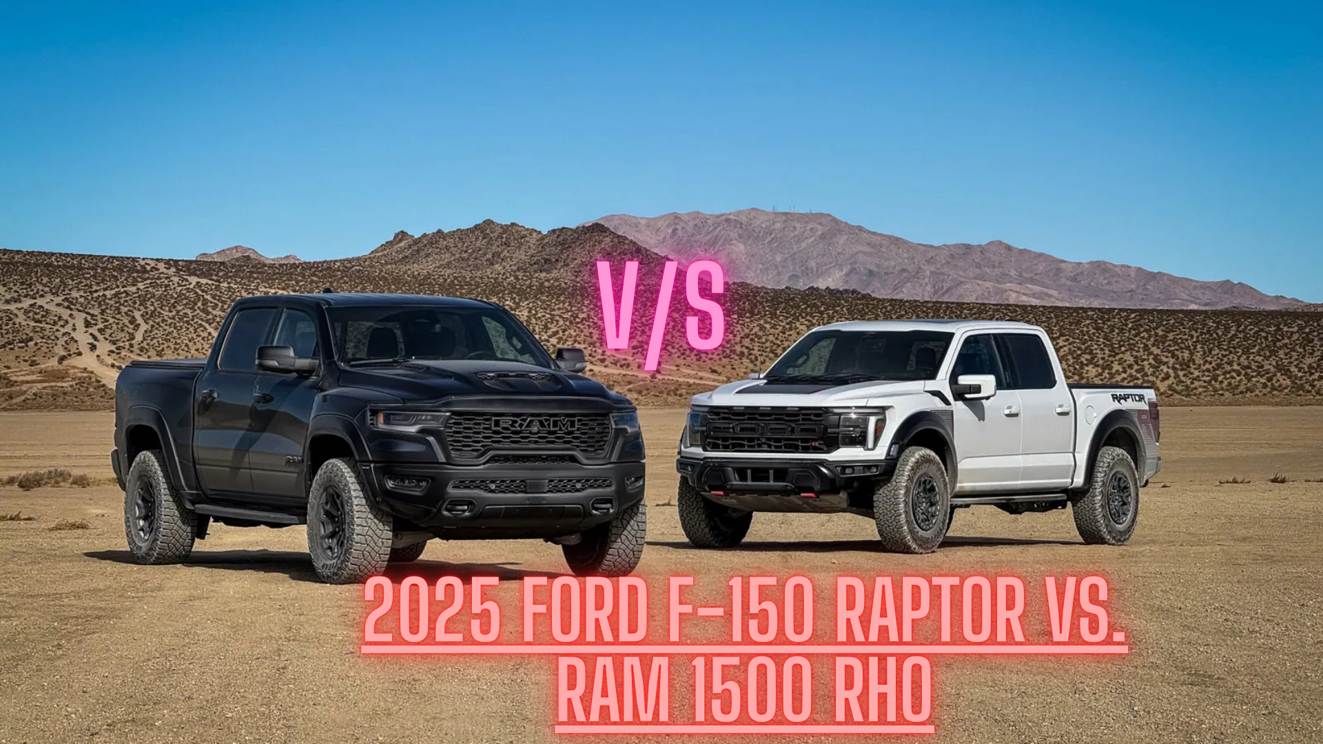 Ram 1500 RHO vs. Ford Raptor: Is Ram’s New Super-Truck the Better Deal Ram 1500 RHO vs. Ford Raptor: Is Ram’s New Super-Truck the Better Deal